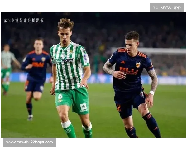 贝蒂斯定位球战术制胜，瓦伦西亚客场体系漏洞频现